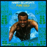 Purchase Harry Belafonte - Pure Gold (Remastered 1992)