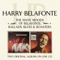 Buy Harry Belafonte - The Many Moods Of Belafonte & Ballads, Blues And Boasters Mp3 Download
