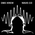 Buy DMX Krew - Wave:cd Mp3 Download