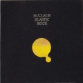 Buy Nucleus - Elastic Rock (Vinyl) Mp3 Download