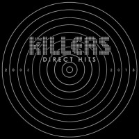 Purchase The Killers - Direct Hits (Deluxe Edition)