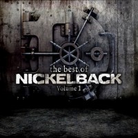 Purchase Nickelback - The Best Of Nickelback Volume 1
