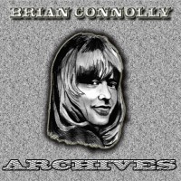 Purchase Brian Connoly's Sweet - Brian Connolly Archives CD1