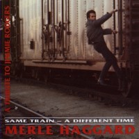 Purchase Merle Haggard - Same Train, A Different Time (Vinyl)