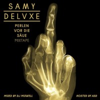 Purchase Samy Deluxe - Perlen Vor Die Säue