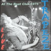 Purchase Trapeze - Live At The Boat House 1975