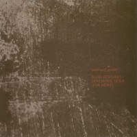 Purchase Bernhard Gunter - Slow Gestures / Cérémonie Désir (For Heike) (EP)