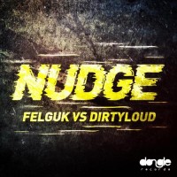 Purchase Felguk - Nudge (Vs. Dirtyloud) (CDS)