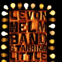 Purchase The Levon Helm Band - Midnight Ramble Sessions Vol. 01 (With Starring Little Sammy Davis)