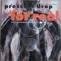 Purchase Pressure Drop - Got To Be For Real (CDS)