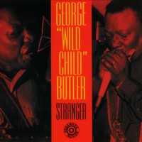 Purchase George 'Wild Child' Butler - Stranger