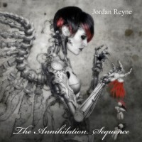 Purchase Jordan Reyne - The Annihilation Sequence