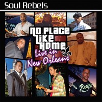 Purchase Soul Rebels - No Place Like Home