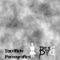 Buy Bloody Vomit Bukkake - Sacrificio Pornografico (EP) Mp3 Download