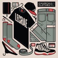 Purchase Lecrae - Church Clothes, Vol. 2