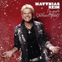 Purchase Matthias Reim - Die Große Weihnachtsparty