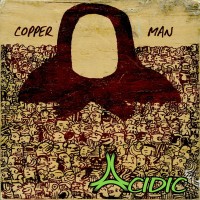 Purchase Acidic - Copper Man