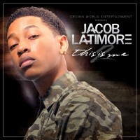 Purchase Jacob Latimore - This Is Me 2