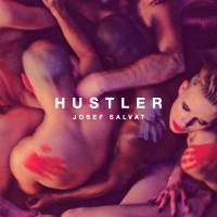 Purchase Josef Salvat - Hustler (EP)