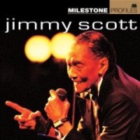 Purchase Jimmy Scott - Milestone Profiles: Jimmy Scott