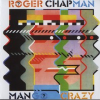 Purchase Roger Chapman - Mango Crazy
