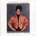Buy Sarah Dash - You're All I Need Mp3 Download
