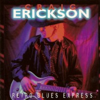 Purchase Craig Erickson - Retro Blues Express