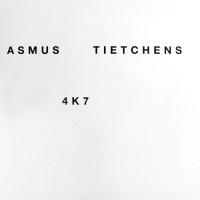 Purchase Asmus Tietchens - 4K7 (Vinyl) CD1