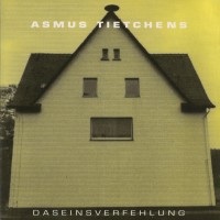 Purchase Asmus Tietchens - Daseinsverfehlung