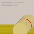 Buy Asmus Tietchens - Zwingburgen Des Hedonismus - Mysterien Des Hafens Mp3 Download
