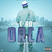 Purchase C-Bo - Orca: The Killer Whale Of The Hood (Deluxe Version)
