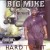 Buy Big Mike - Hard To Hit Mp3 Download