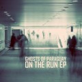 Buy Ghosts Of Paraguay - On The Run (EP) Mp3 Download