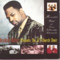 Buy Hezekiah Walker - Presents The LFT Church Choir Mp3 Download