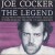 Buy Joe Cocker - The Legend Mp3 Download