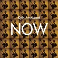 Buy Kyle Eastwood - Now Mp3 Download