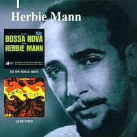 Purchase Herbie Mann - Do The Bossa Nova & Latin Fever (Vinyl)