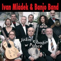 Purchase Ivan Mládek & Banjo Band - Jozin Z Bazin W Polsce