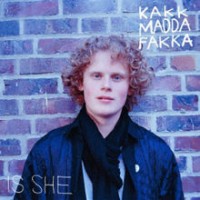 Purchase Kakkmaddafakka - Is She