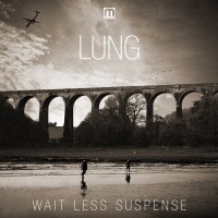 Purchase Lung - Wait Less Suspense