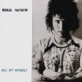 Buy Rikk Agnew - All By Myself (Vinyl) Mp3 Download