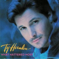 Purchase Ty Herndon - What Mattered Most