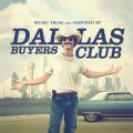 Purchase VA - Dallas Buyers Club (Music From And Inspired By The Motion Picture) Mp3 Download