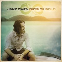 Purchase Jake Owen - Days Of Gold