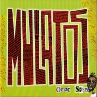 Purchase Omar Sosa - Mulatos