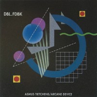 Purchase Asmus Tietchens - DBL_FDBK (With Arcane Device)