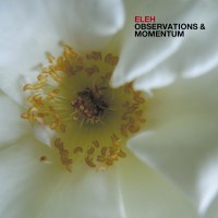 Purchase Eleh & Nana April Jun - Observations & Momentum (Vinyl)