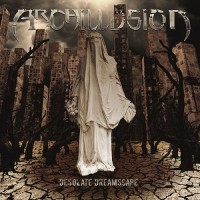 Purchase Archillusion - Desolate Dreamscape