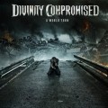 Buy Divinity Compromised - A World Torn Mp3 Download