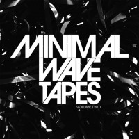 Purchase VA - The Minimal Wave Tapes, Vol. 2